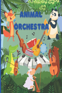 Animal Orchestra