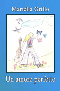 Un Amore Perfetto