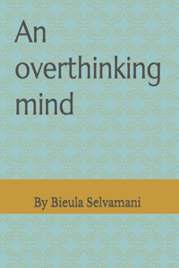 overthinking mind
