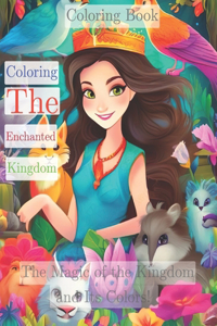 The Enchanted Kingdom.