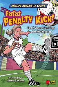 Perfect Penalty Kick!