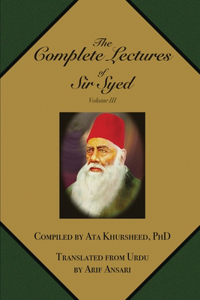 Complete Lectures of Sir Syed