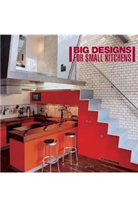 Big Designs for Small Kitchens