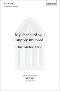 My shepherd will supply my need