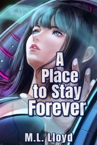 Place to Stay Forever