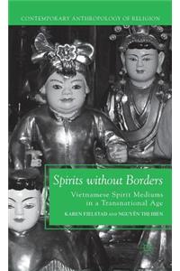 Spirits Without Borders