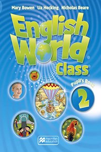 English World Class Level 2 Pupil's Book