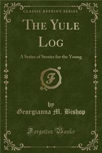 The Yule Log