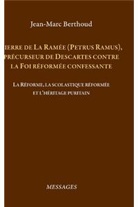 Pierre de La Ramée (Petrus Ramus)