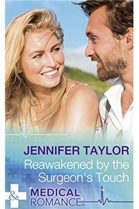 Reawakened By The Surgeon's Touch