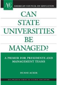 Can State Universities Be Managed?