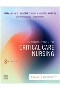 Introduction to Critical Care Nursing