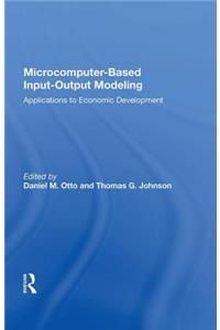 Microcomputer Based Input-Output Modeling