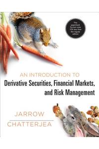 An Introduction to Derivative Securities, Financial Markets, and Risk Management