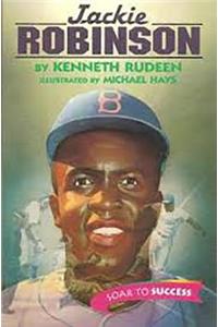 Houghton Mifflin Soar to Success: Reader, Level 5 Set 7 Jackie Robinson