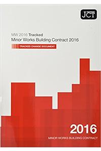 JCT:Minor Works Building Contract 2016 Tracked Change Document