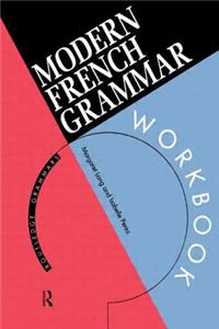 Modern French Grammar Workbook