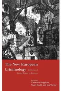New European Criminology
