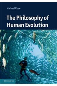 Philosophy of Human Evolution