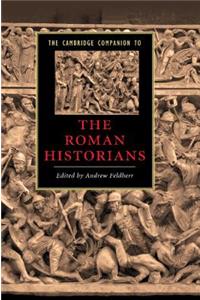 Cambridge Companion to the Roman Historians