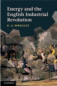 Energy and the English Industrial Revolution