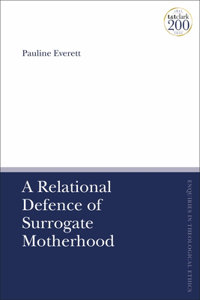 Relational Defence of Surrogate Motherhood