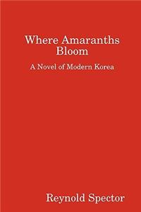 Where Amaranths Bloom