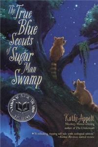 The True Blue Scouts of Sugar Man Swamp