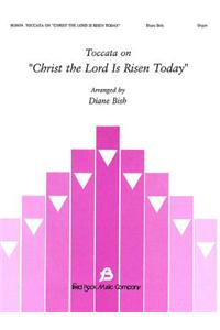 Toccata on "Christ the Lord Is Risen Today"