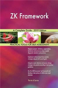 ZK Framework A Complete Guide - 2019 Edition