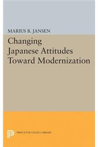 Changing Japanese Attitudes Toward Modernization