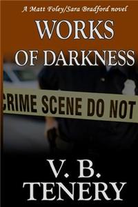 Works of Darkness