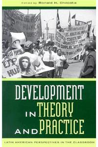 Development in Theory and Practice