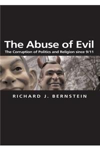 Abuse of Evil