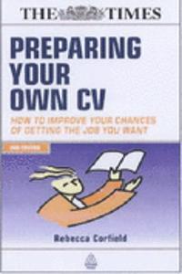 PREPARING YOUR OWN CV