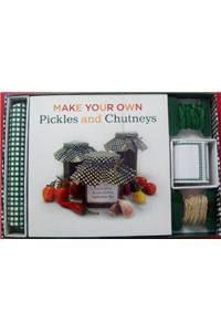Make Your Own Pickles Chutneys Kit