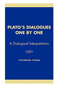 Plato's Dialogues One by One