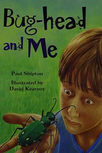 Rigby Literacy: Student Reader Grade 3 (Level 18) Bug-Head and Me