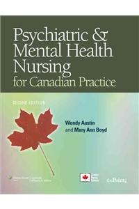 Psychiatric & Mental Health Nursing for Canadian Practice