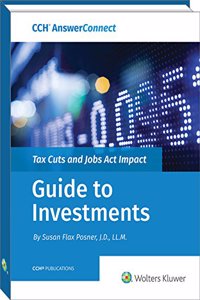 Tax Cuts and Jobs ACT Impact- Guide to Investments