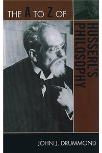 to Z of Husserl's Philosophy