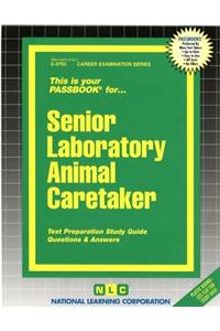 Senior Laboratory Animal Caretaker