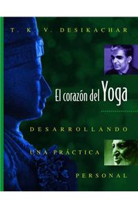 El Corazón del Yoga