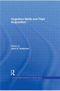 Cognitive Skills and Their Acquisition