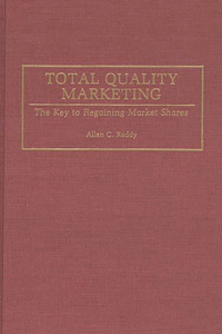 Total Quality Marketing