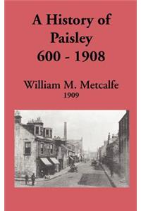 History of Paisley, 600-1908