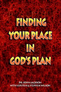 Finding Your Place in God's Plan