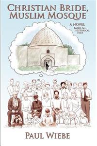 Christian Bride, Muslim Mosque