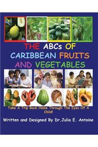 The ABCs of Caribbean Fruits and Vegetables