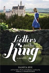 Letters to the King: The Parable